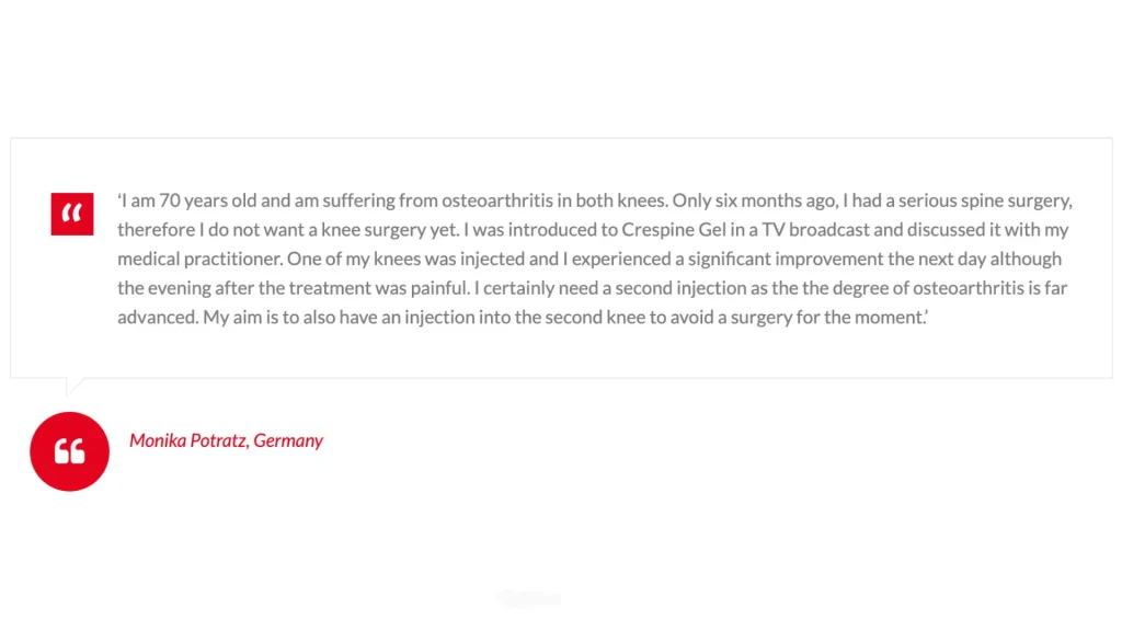 A patient has shared their successful experience with Crespine Gel injection for their knee osteoarthritis.