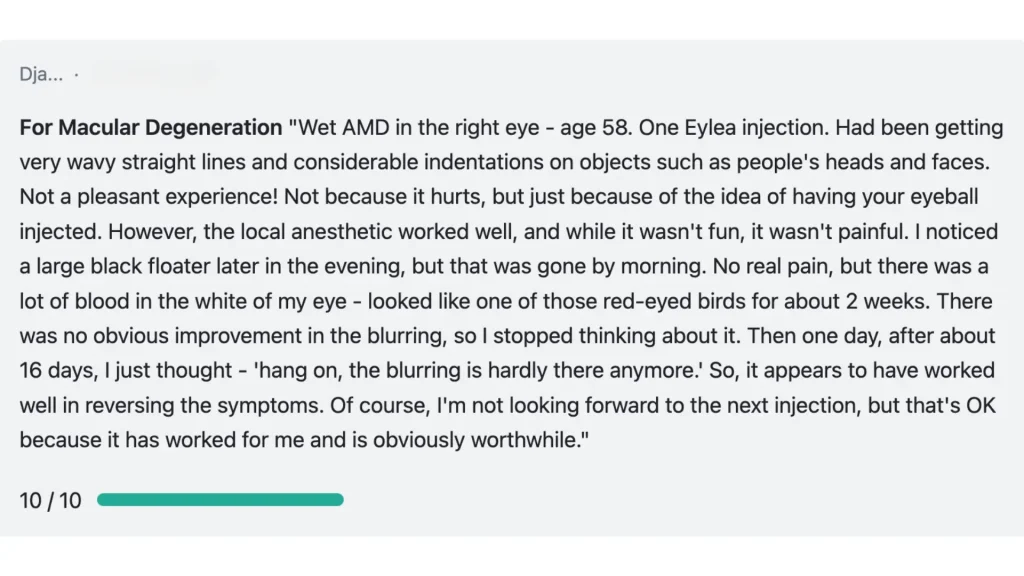 A macular degeneration patient shared their experience with Eylea treatments.